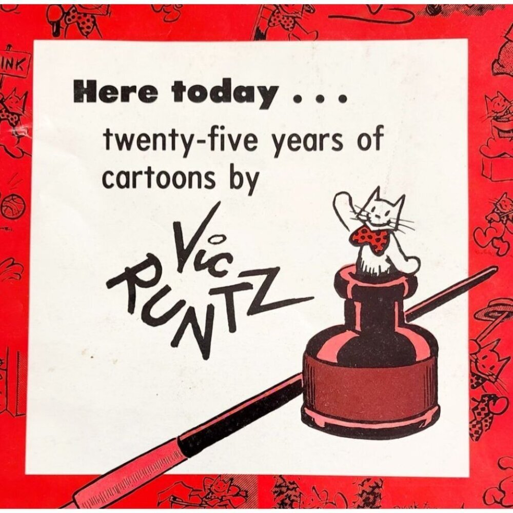 1984 Vic Runtz SIGNED Here Today Cartoon Art Book HC 1st Edition w/ Drawing HBS